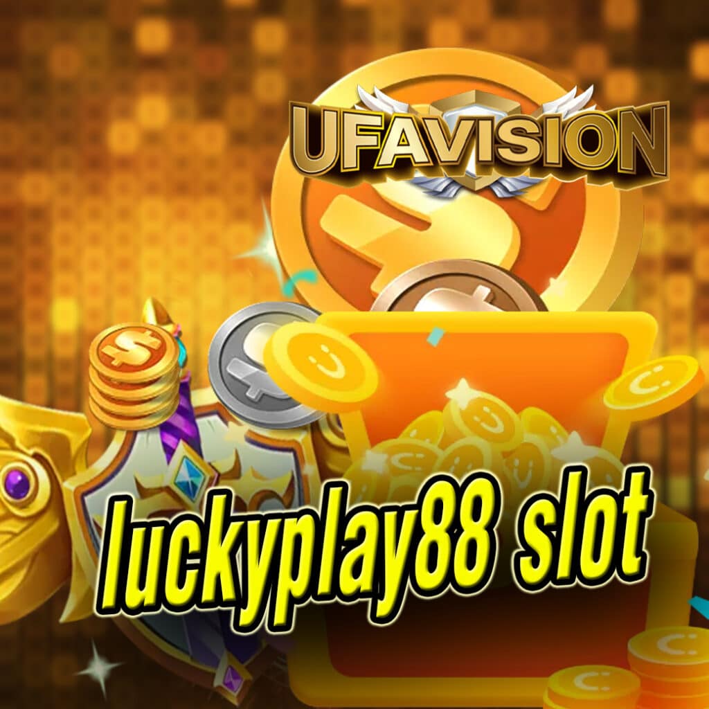 luckyplay88 slot