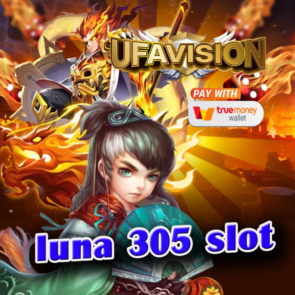 luna 305 slot