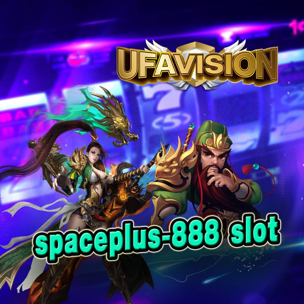 spaceplus-888 slot