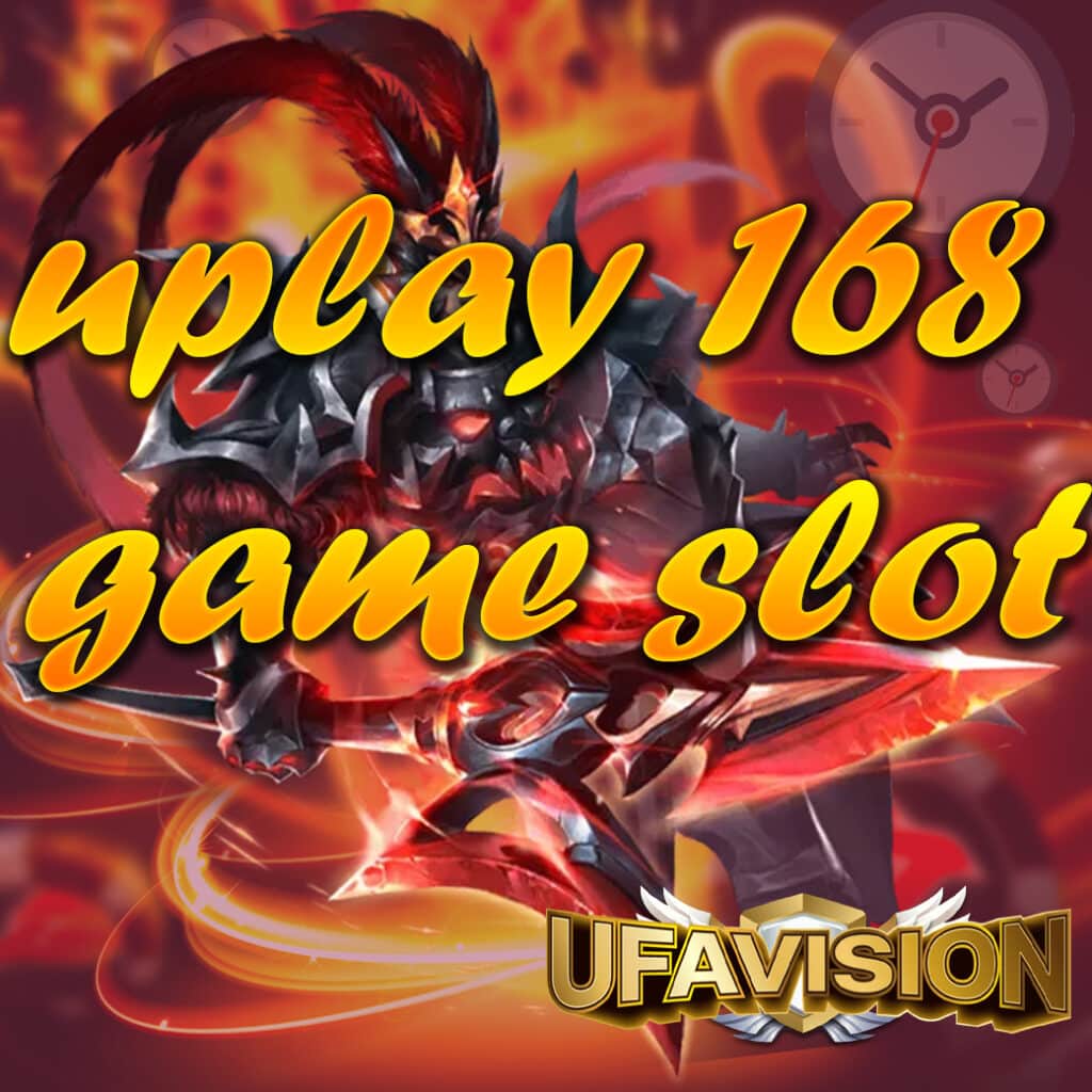 uplay 168 game slot